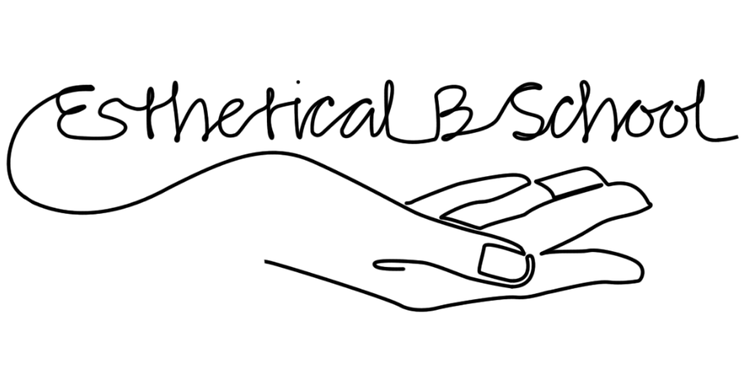 Esthetical B-School